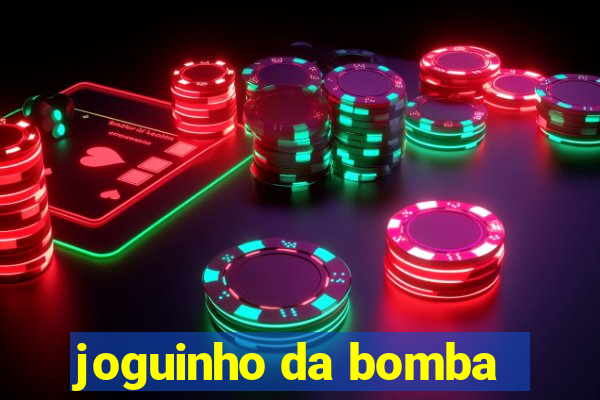 joguinho da bomba